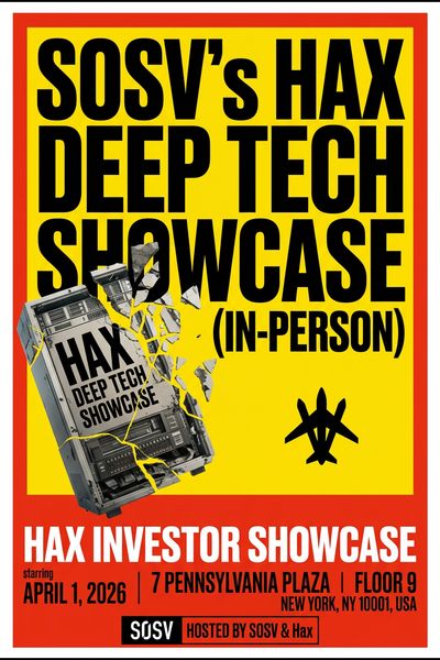 SOSV's HAX Deep Tech Showcase (In-Person)