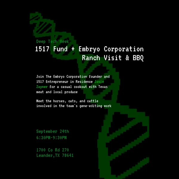 The Embryo Corporation Ranch Visit & BBQ: Deep Tech Week