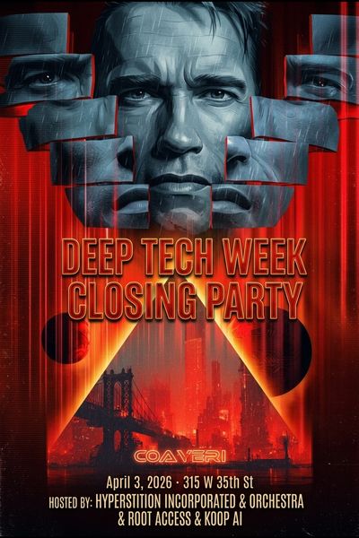 Deep Tech Week NYC Closing Party