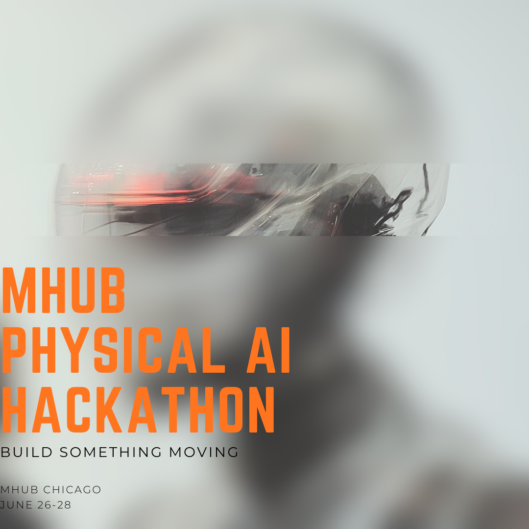 MHUB Physical AI Hackathon