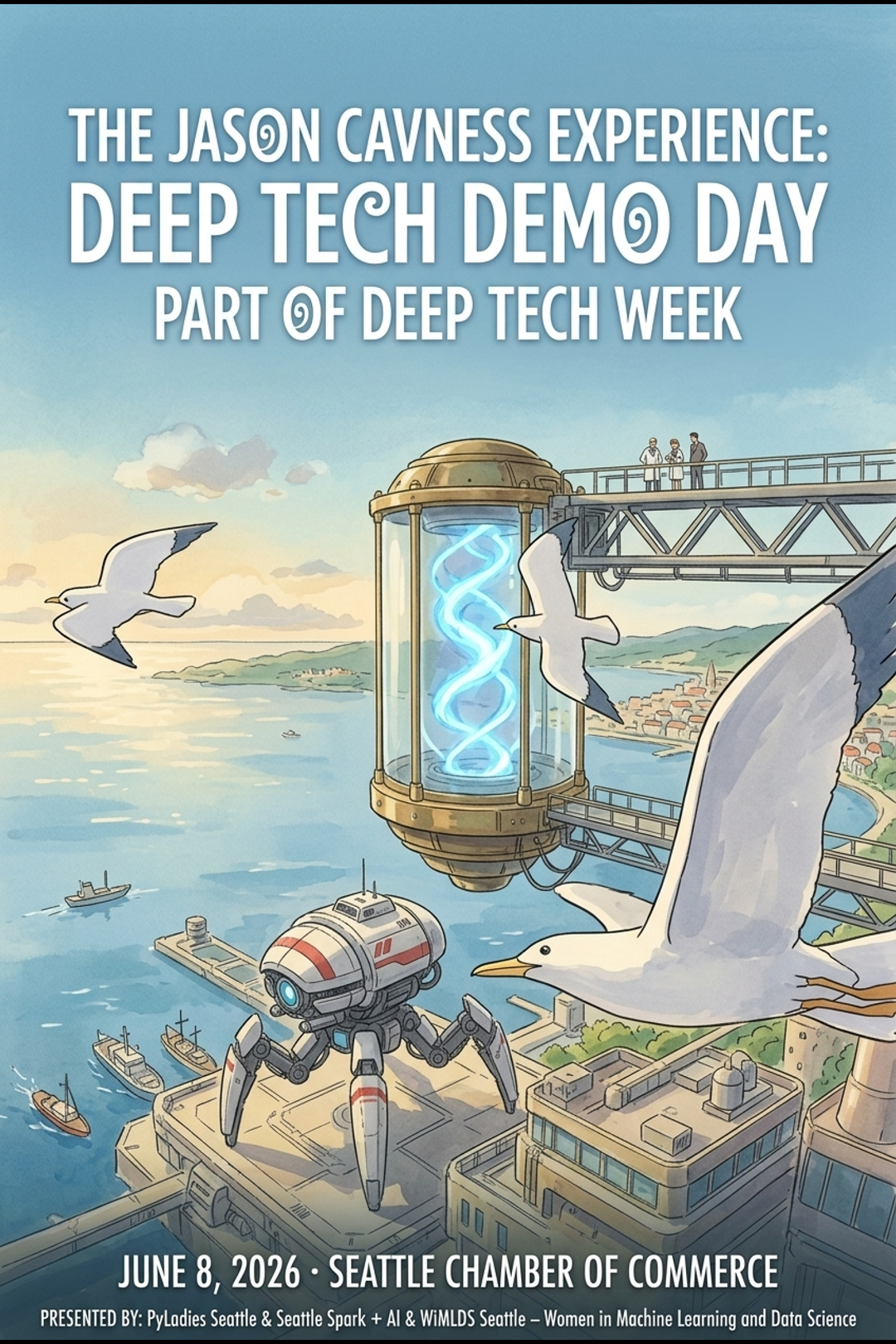 The Jason Cavness Experience: Deep Tech Demo Day Part of Seattle Deep Tech Week