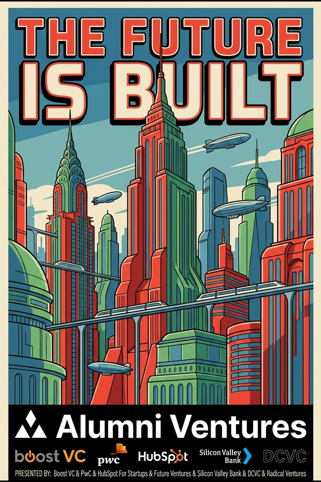 The Future Is Built
