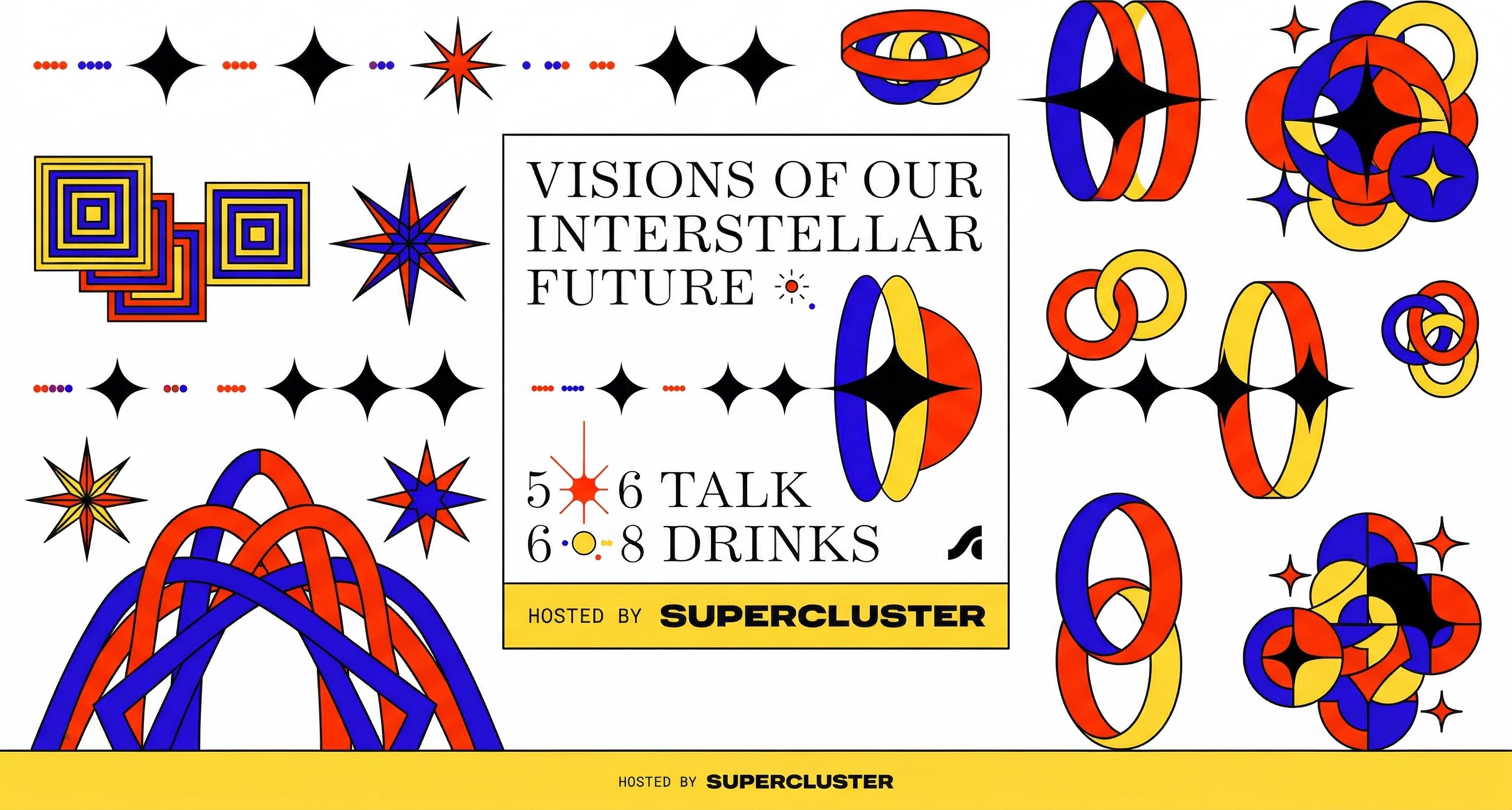 VIP Panel & Happy Hour → Visions of Our Interstellar Future