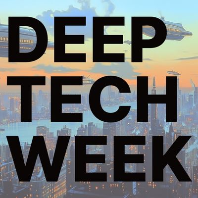Deep Tech Week VIP Tickets