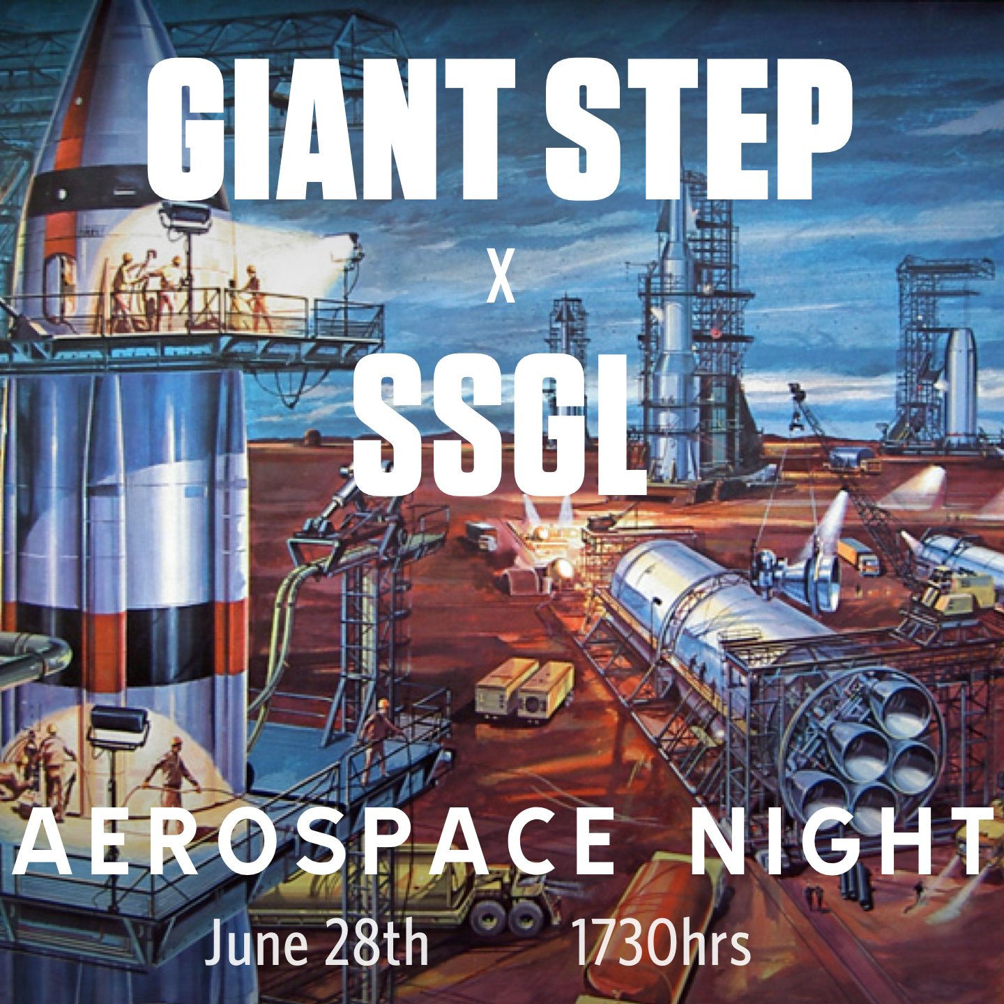Giant Step VC x SSGL: Aerospace Night