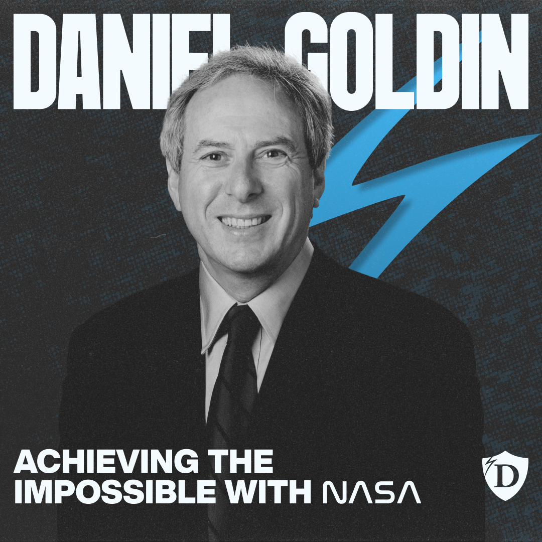DraperU: Achieving the Impossible with NASA's  Dan Goldin