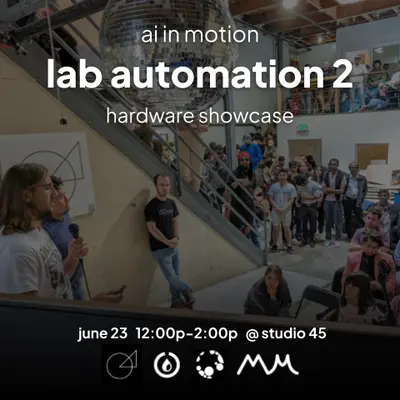 ai in motion: lab automation 2 hardware showcase @ studio 45