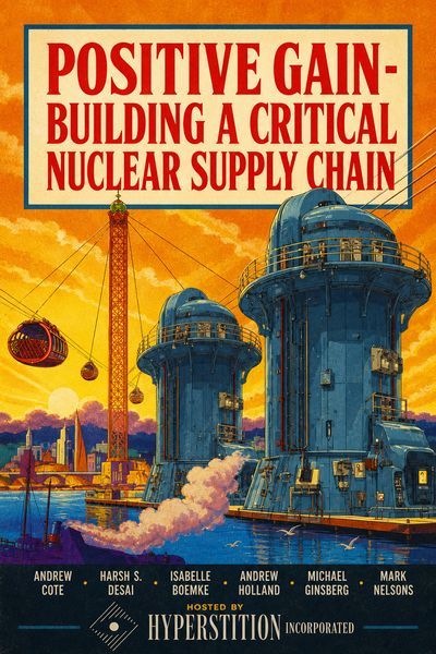 Positive Gain - Building a Critical Nuclear Supply Chain