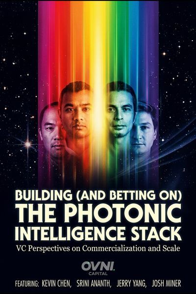 Building (and Betting On) the Photonic Intelligence Stack