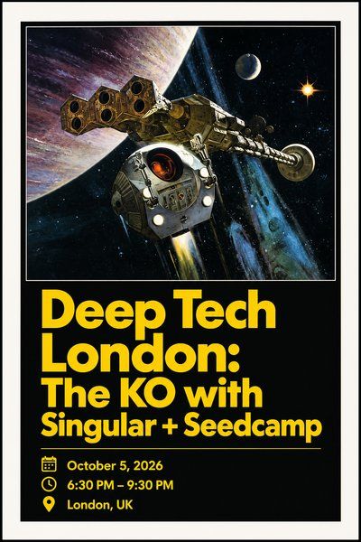 Deep Tech London: The KO with Singular + Seedcamp