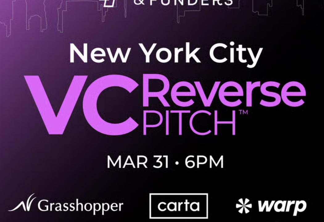 F&F VC ReversePitch™ Event