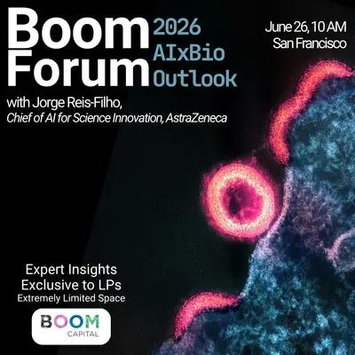 Boom Forum SF: AI x Bio Outlook